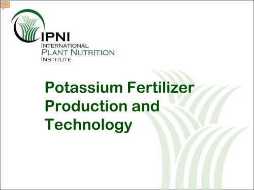 Potassium Fertilizer Production and Technology - International Plant ...
