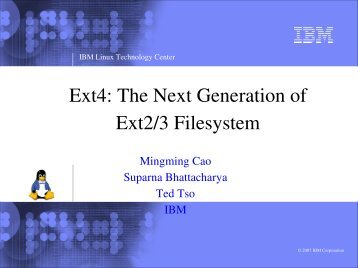 Ext4: The Next Generation of Ext2/3 Filesystem - Usenix