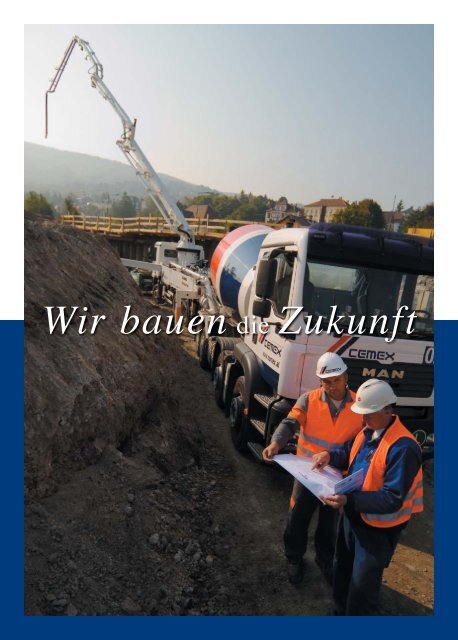 Wir bauen - CEMEX Austria AG