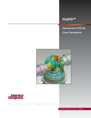 FloEFD for Creo Brochure - Mentor Graphics