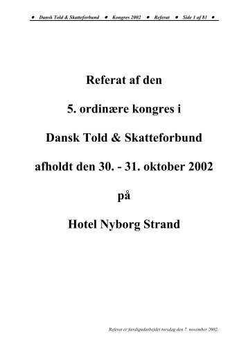 DTS 5. ordinære kongres 2002 - Referat - Dansk Told & Skatteforbund