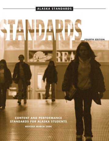 Alaska Standards: Content and Performance Standards for Alaska