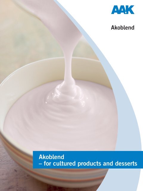 Akoblend – for cultured products and desserts - AAK