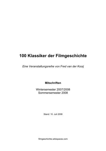 100 Klassiker der Filmgeschichte Eine Veranstaltungsreihe von ...