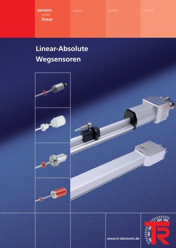 Linear-Absolute Wegsensoren - TR-Electronic GmbH