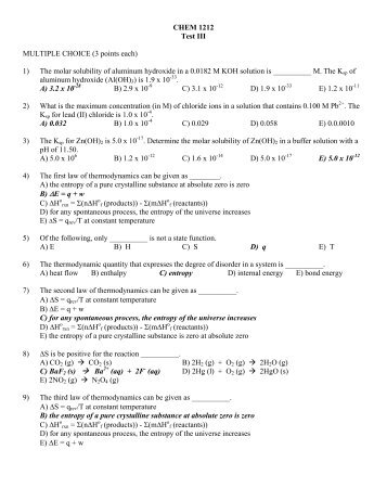 CHEM 1212 Test III MULTIPLE CHOICE (3 points each) 1) The ...