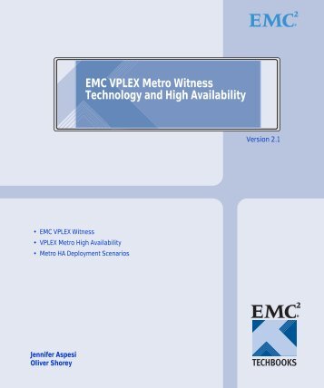 EMC VPLEX Metro Witness Technology and High Availability