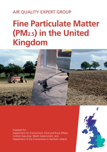 Air quality expert group - Fine particulate matter (PM2.5) in ... - Defra