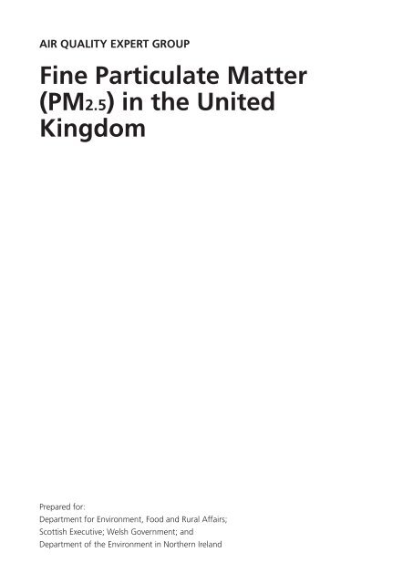 Air quality expert group - Fine particulate matter (PM2.5) in ... - Defra