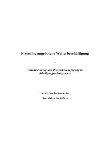 Freiwillig angebotene Weiterbeschäftigung - - OPUS - Universität ...