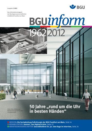 BGUinform - Berufsgenossenschaftliche Unfallklinik Frankfurt am Main