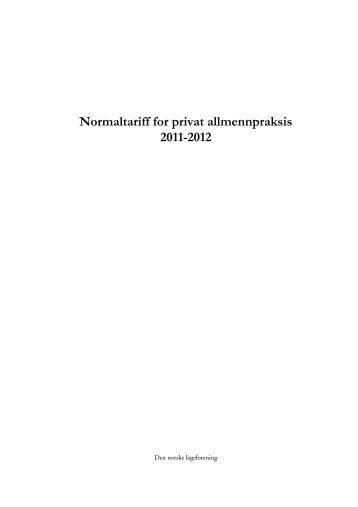 Normaltariff for privat allmennpraksis 2011-2012 - Normaltariffen ...