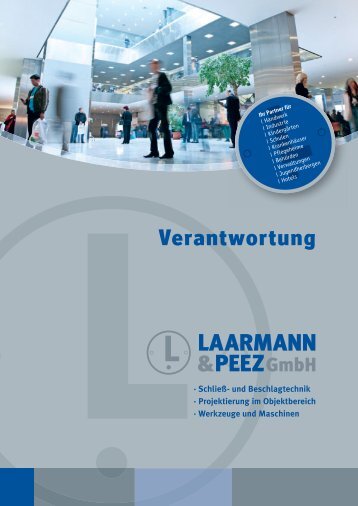 Qualität aus Verantwortung - Laarmann & Peez GmbH