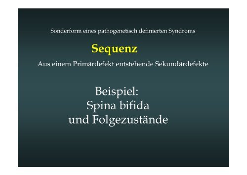 Klinische Syndrome mit Dysraphien - ASbH