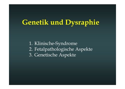 Klinische Syndrome mit Dysraphien - ASbH