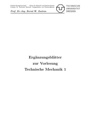 Ergänzungsblätter zur Vorlesung Technische Mechanik 1