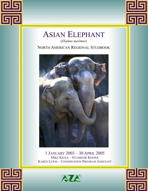 2005 Asian Elephant Studbook - AZA Elephant TAG/SSP Homepage