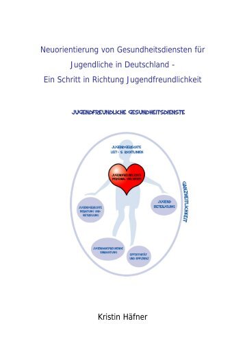 Neuorientierung von Gesundheitsdiensten für Jugendliche in ...