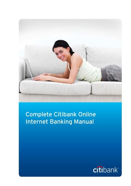 Complete Citibank Online Internet Banking Manual