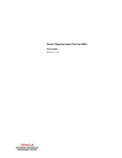 Smart View User S Guide Release 11 1 2 2 Penn Office Of Budget Smart View User S Guide Release 11 1 2 2 Penn Office Of Budget