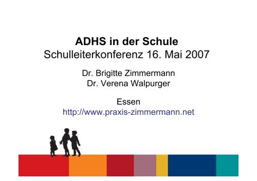 ADHS in der Schule - Dr. med. Brigitte Zimmermann