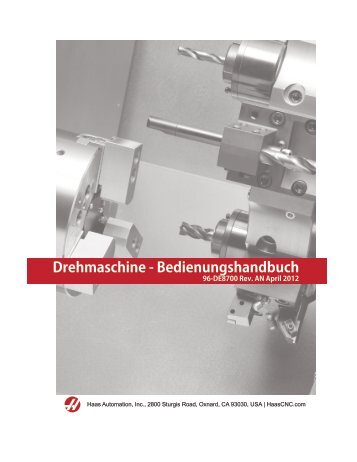 Drehmaschine - Bedienungshandbuch - Haas Automation, Inc.