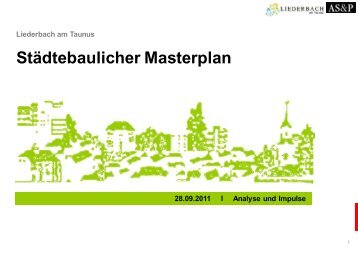 Städtebaulicher Masterplan - Gemeinde Liederbach am Taunus