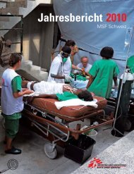 Jahresbericht 2010 (pdf, 2252 KB) - Médecins Sans Frontières Suisse