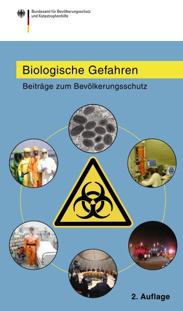 Biologische Gefahren - Interdisziplinäres Expertennetzwerk ...