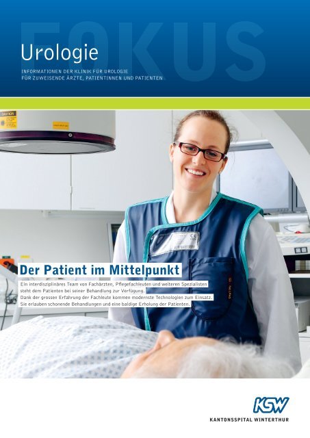 Aufenthalt in der Klinik für Urologie - Kantonsspital Winterthur