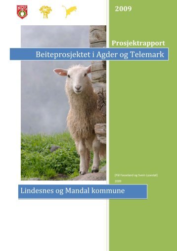 Beiteprosjektet i Agder og Telemark - Beitedyr.no