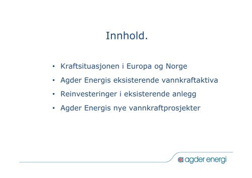 Agder Energi - Vannkraft - Agdereierne