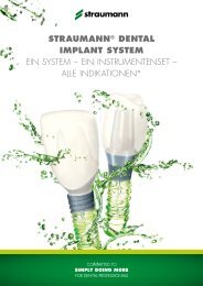 STRAUMANN® DENTAL IMPLANT SYSTEM Ein SyStEm – Ein ...