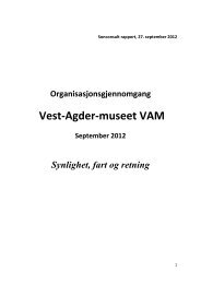 organisasjonsgjennomgangen av Vest-Agder-museet - Norges ...