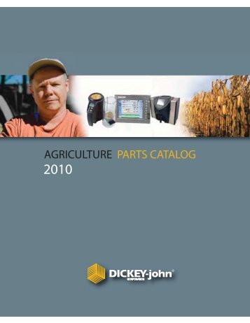 AGRICULTURE PARTS CATALOG - DICKEY-john Corporation