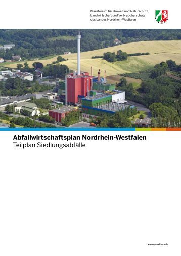 Abfallwirtschaftsplan Nordrhein-Westfalen Teilplan Siedlungsabfälle