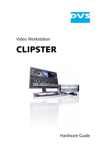 CLIPSTER Hardware Guide (Version 3.0) - Visionary Forces