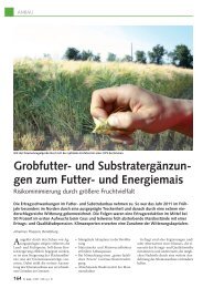 Grobfutter- und Substratergänzun- gen zum Futter- und Energiemais