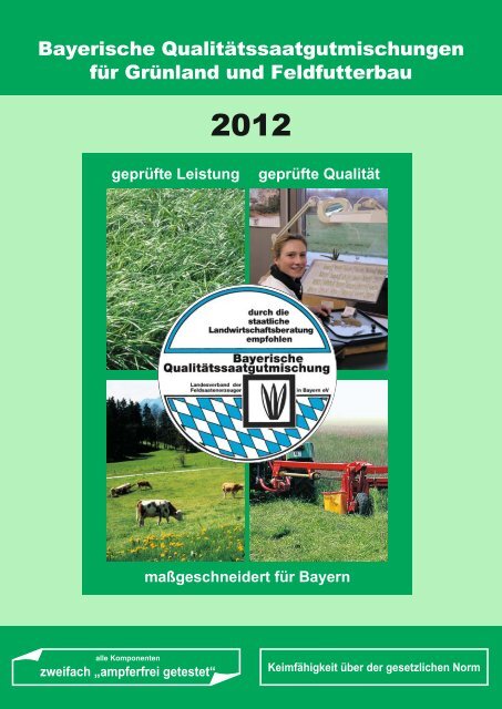 Bayerische Qualitätssaatgutmischungen für Grünland und ...