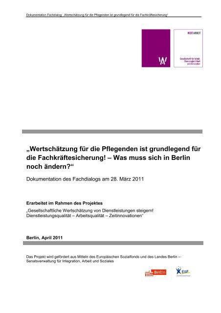 „Wertschätzung für die Pflegenden ist grundlegend für die ...