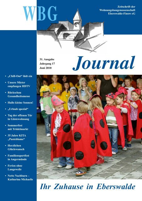 31. Ausgabe, Juni 2010 - Wohnungsbaugenossenschaft Eberswalde