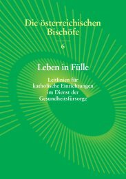 Leben in Fülle Leitlinien für katholische Einrichtungen im Dienst der