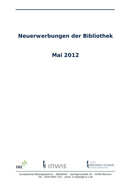 Neuerwerbungen der Bibliothek Mai 2012 - ebz