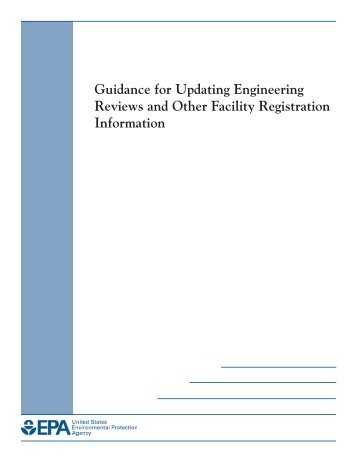 Guidance for Updating Engineering Reviews and Other Facility - US ...