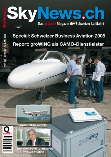 Special: Schweizer Business Aviation 2008 Report ... - SkyNews.ch