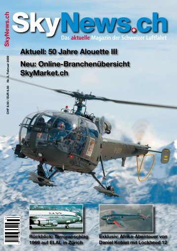 Aktuell: 50 Jahre Alouette III Neu: Online ... - SkyNews.ch