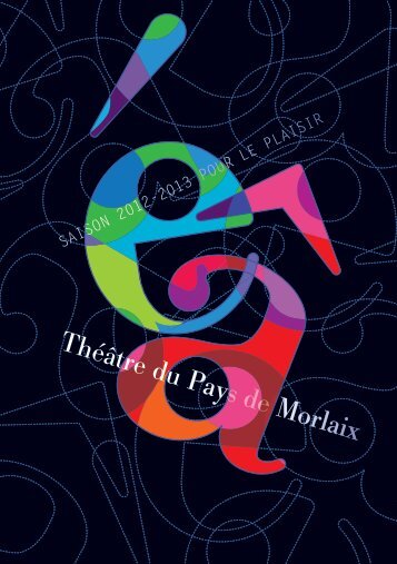 Programme saison 2012/2013 - Théâtre du Pays de Morlaix