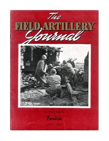 THE FIELD ARTILLERY JOURNAL - JULY 1943 - Fort Sill - U.S. Army