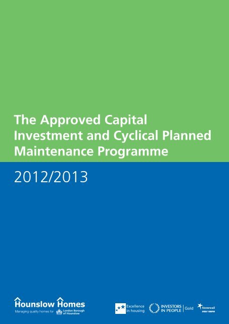 The Approved Capital Investment and Cyclical ... - Hounslow Homes