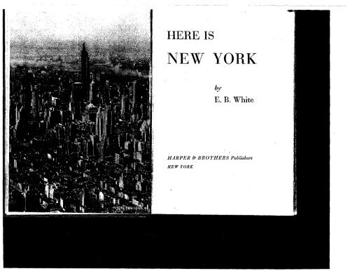 HERE IS NEW YORK by EB White